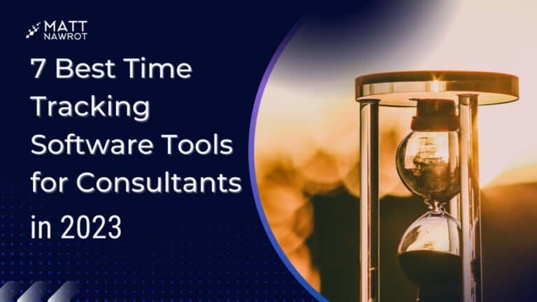 7 Best Time Tracking Software Tools for Consultants in 2023